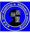 KKR ENT Hospital and Research Institute
