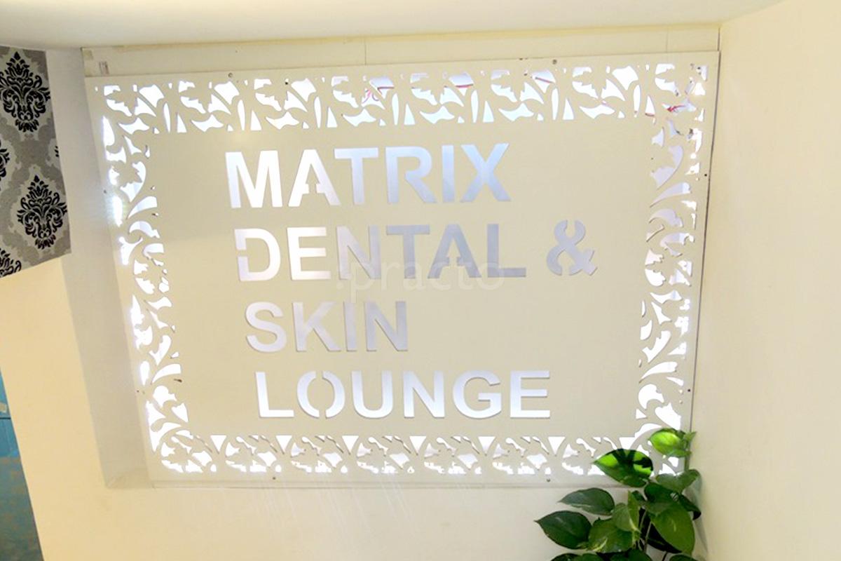 Entrance at Matrix Dental & Skin Lounge Vasant Vihar Delhi