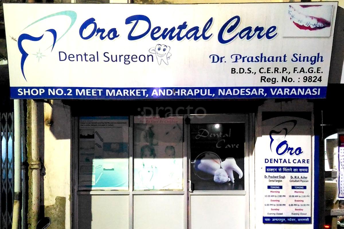 Entrance at Oro Dental Care Nadesar Varanasi