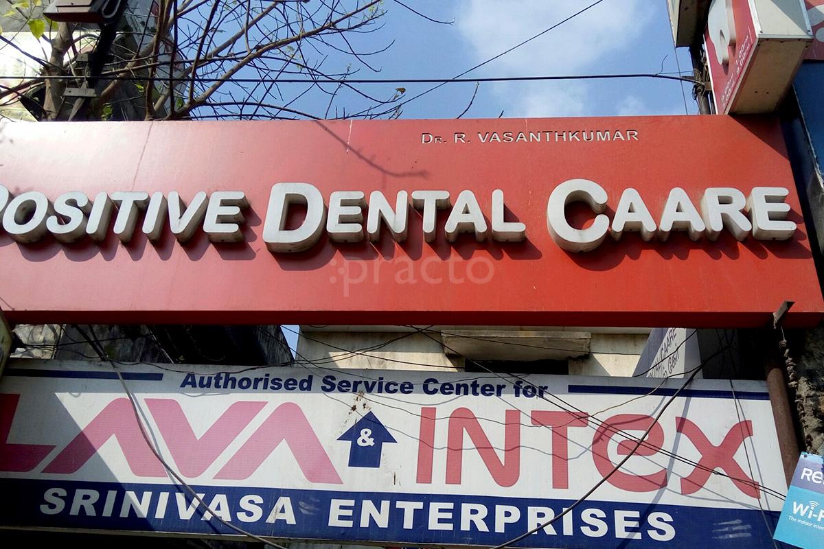 Entrance at Positive Dental Caare Jafferkhanpet Chennai