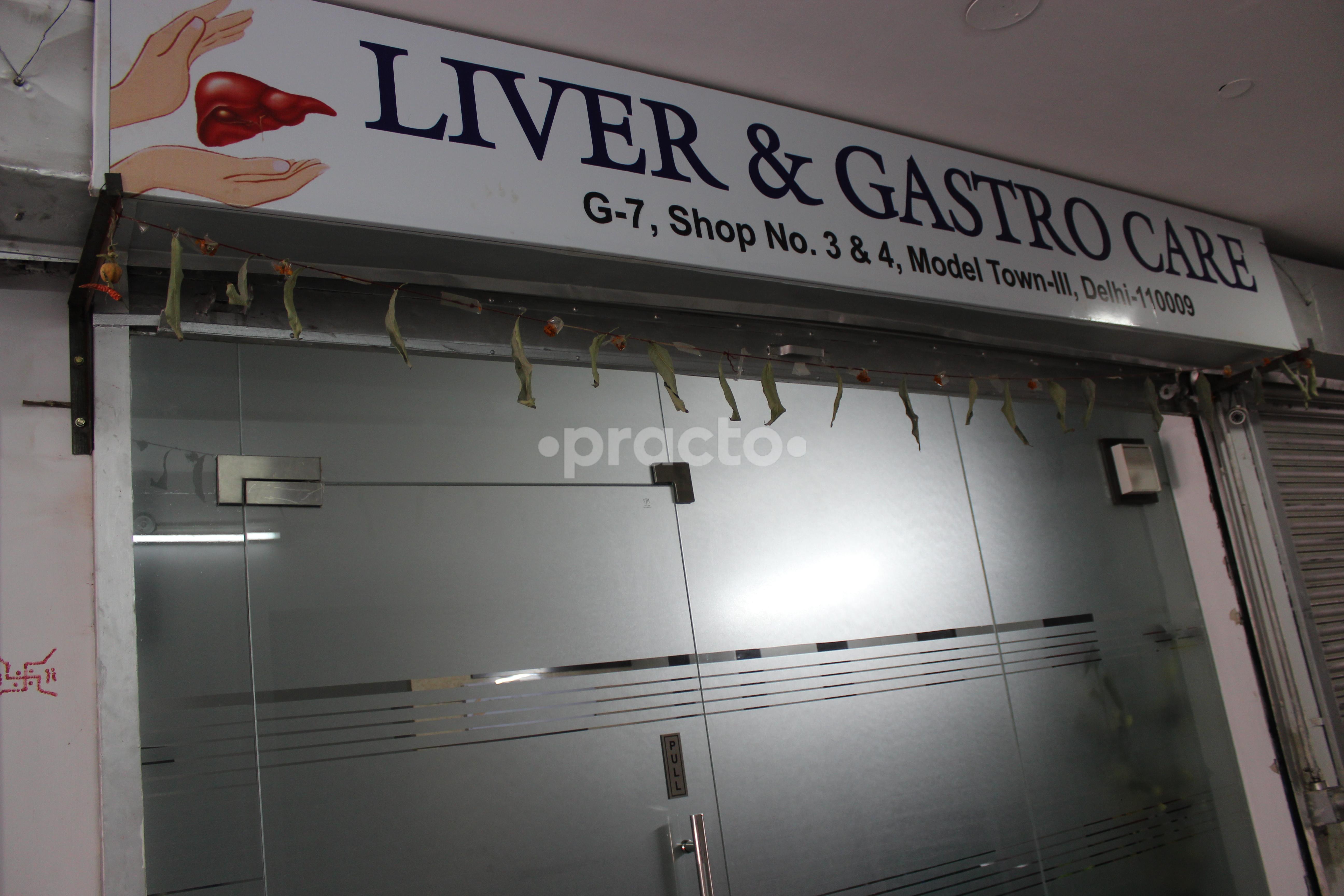 Entrance at Liver & Gastro Care Model Town 3 Delhi