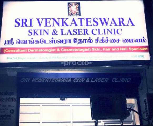 Sri Venkateshwara Skin & Laser Clinic Kandanchavadi Chennai