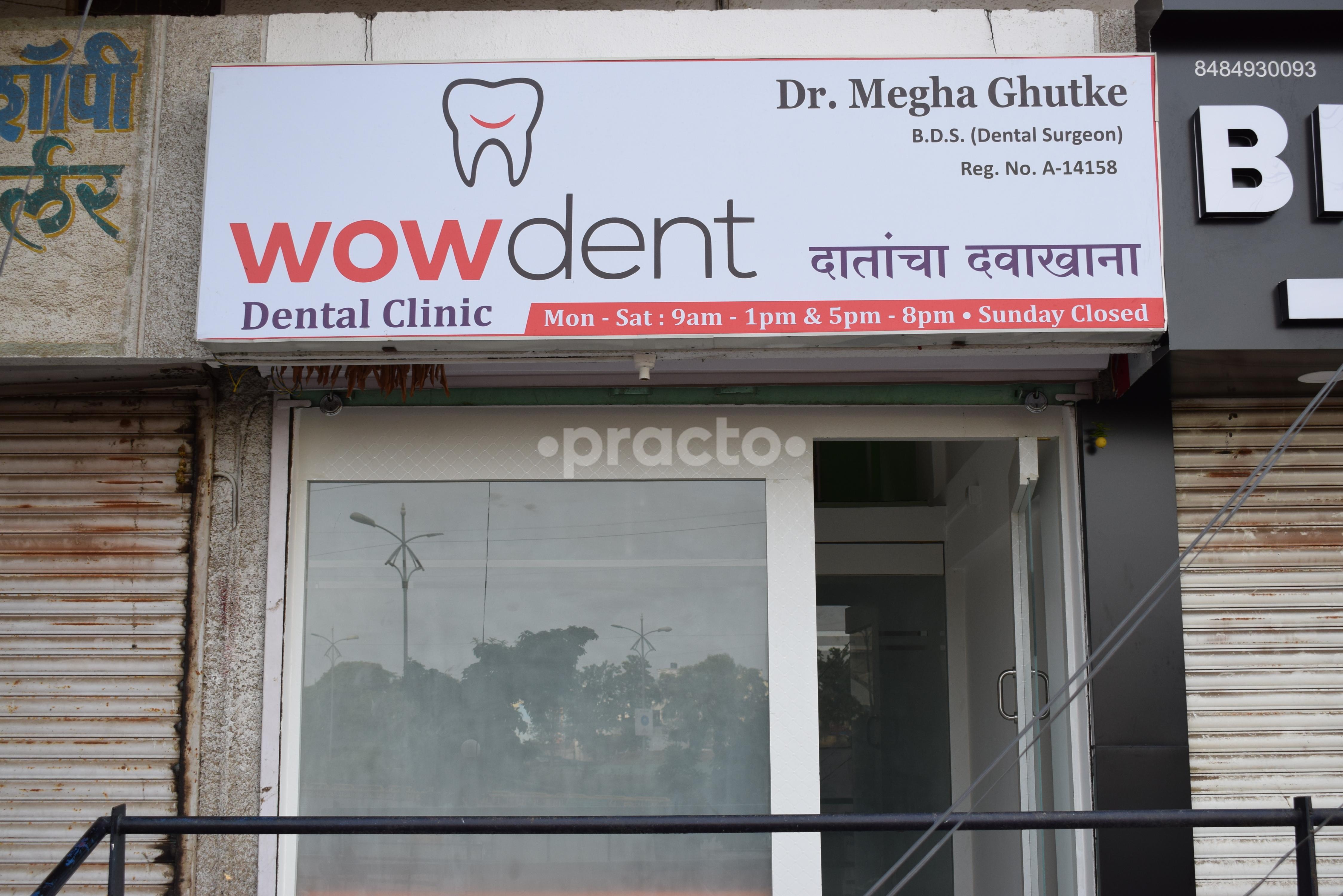 Entrance at wowdent Clinic Thergaon Pune