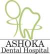 Ashoka Dental Hospital