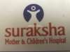 Suraksha Women and Children Hospital