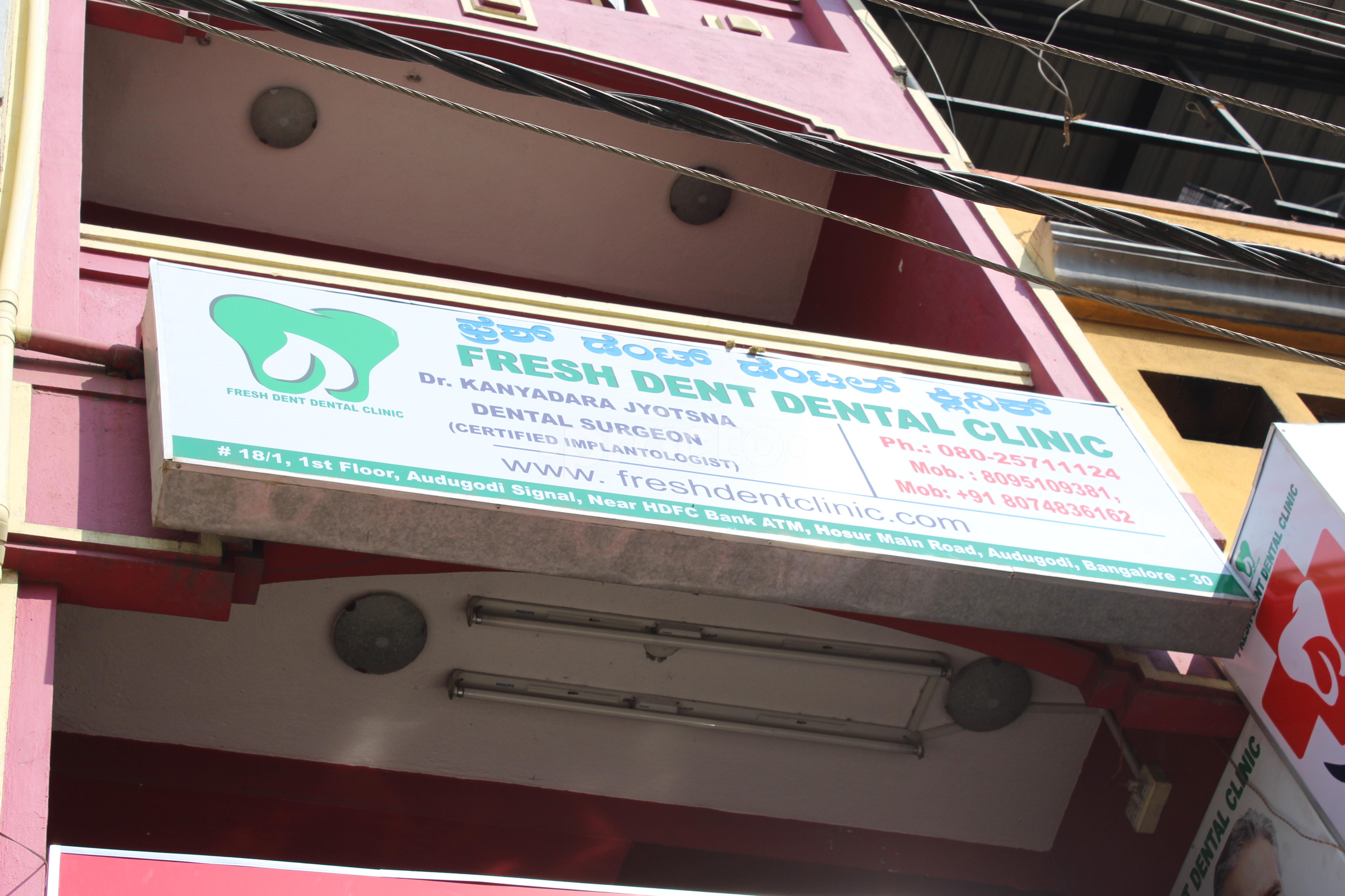 Entrance at Fresh dent dental clinic Adugodi Bangalore