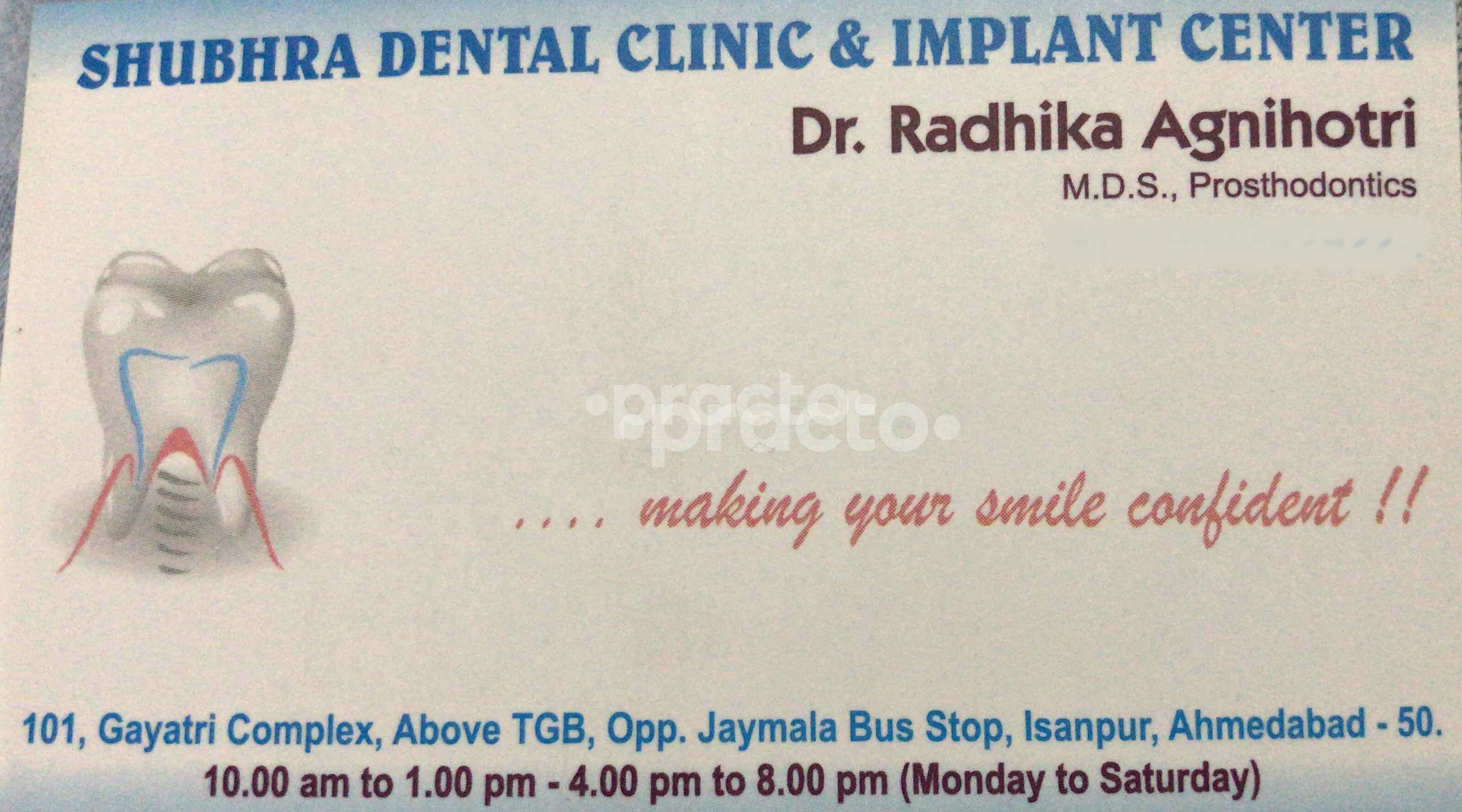 Shubhra Dental Clinic Isanpur Ahmedabad