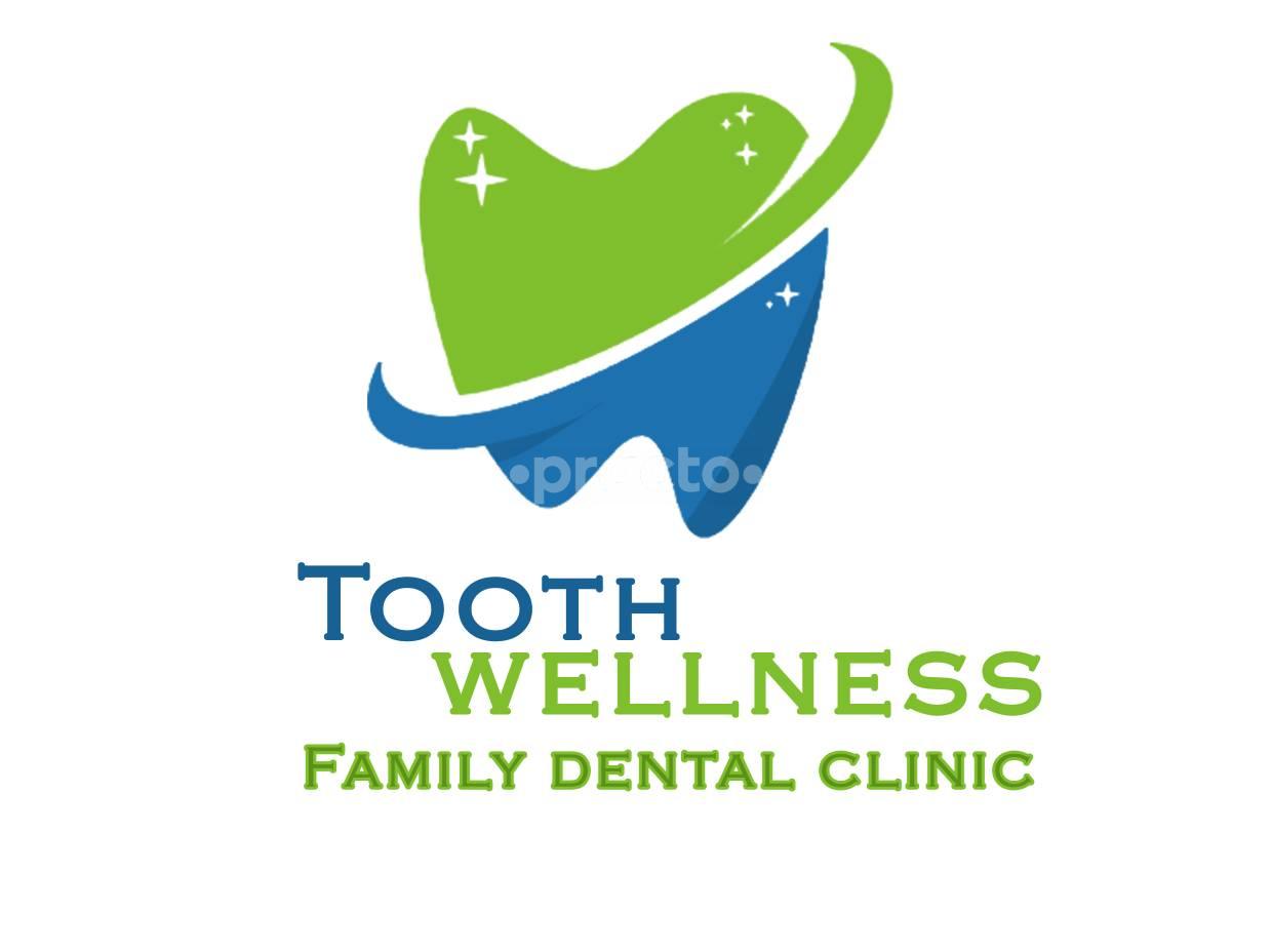 Tooth Wellness Family Dental Clinic Dombivli East Thane