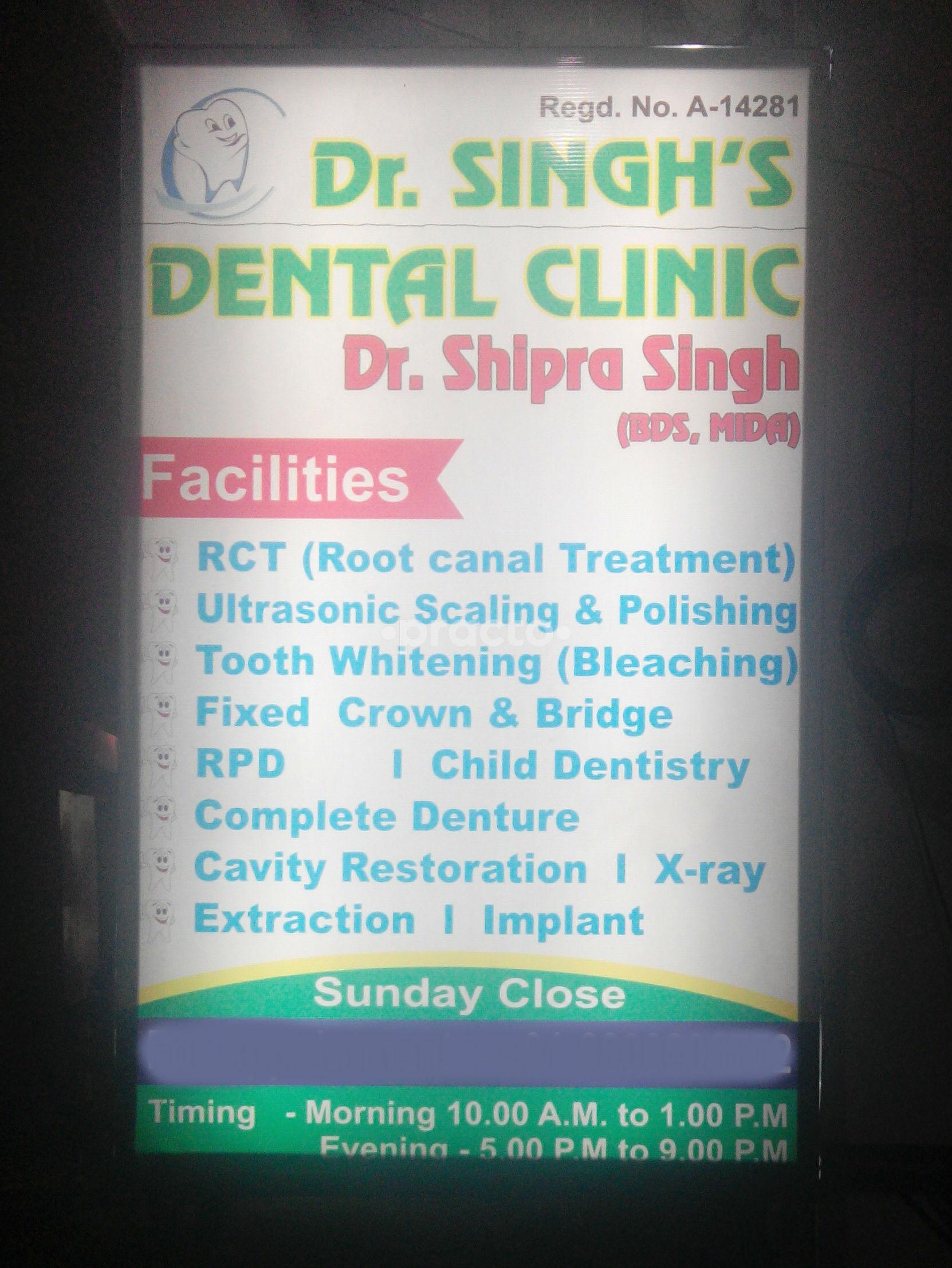 OPD/Ward at Dr Singh's Dental Clinic Ghaziabad City Ghaziabad