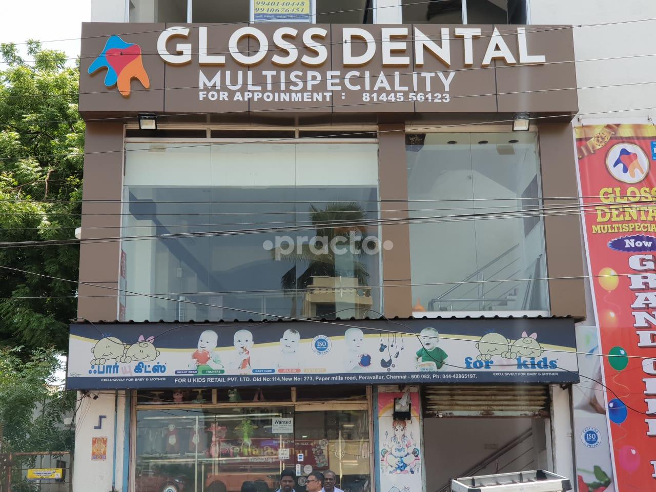 Entrance at Gloss Dental Multispeciality Perambur Chennai