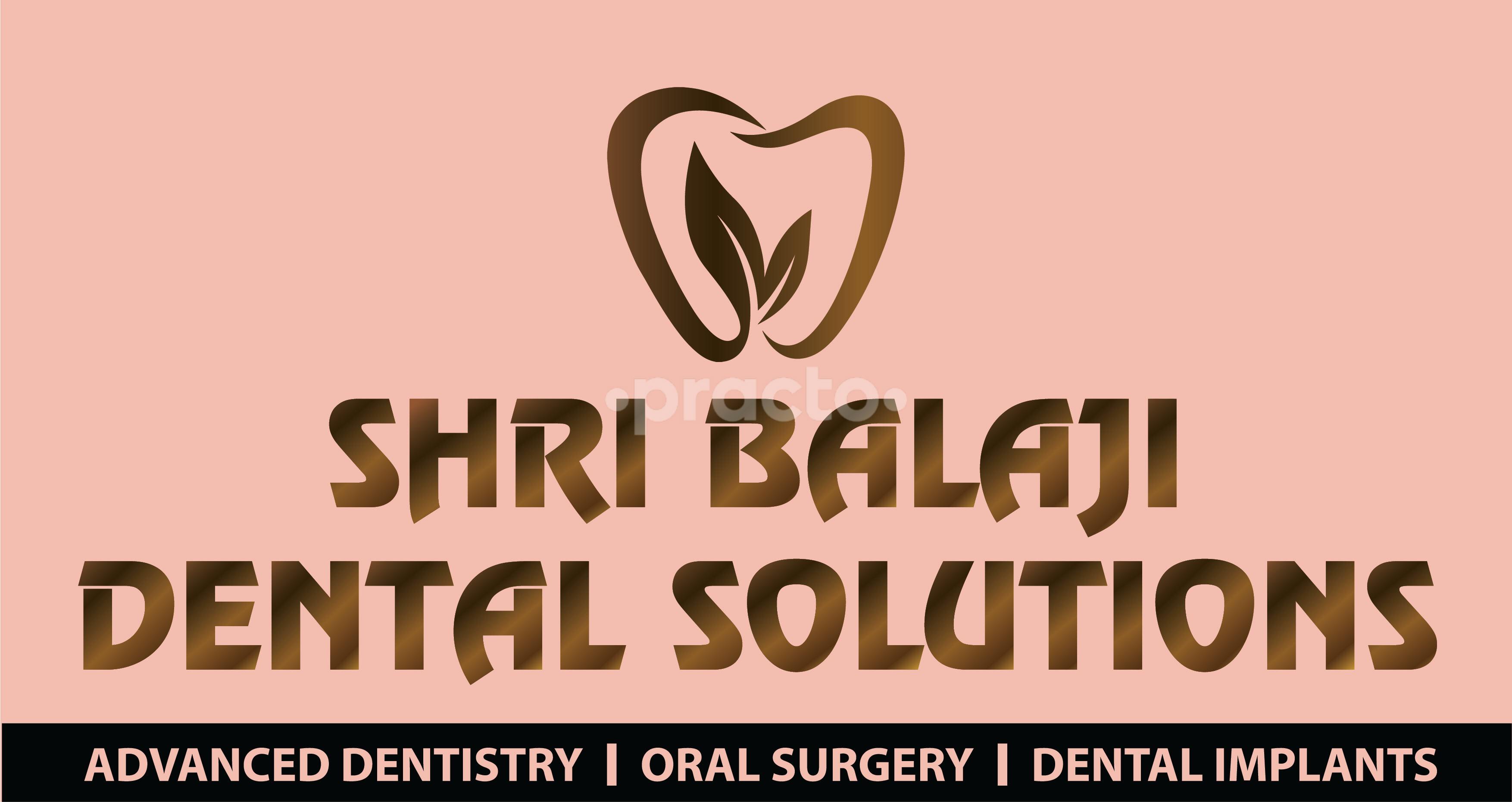 Shri Balaji Dental Solutions Kharghar Navi Mumbai