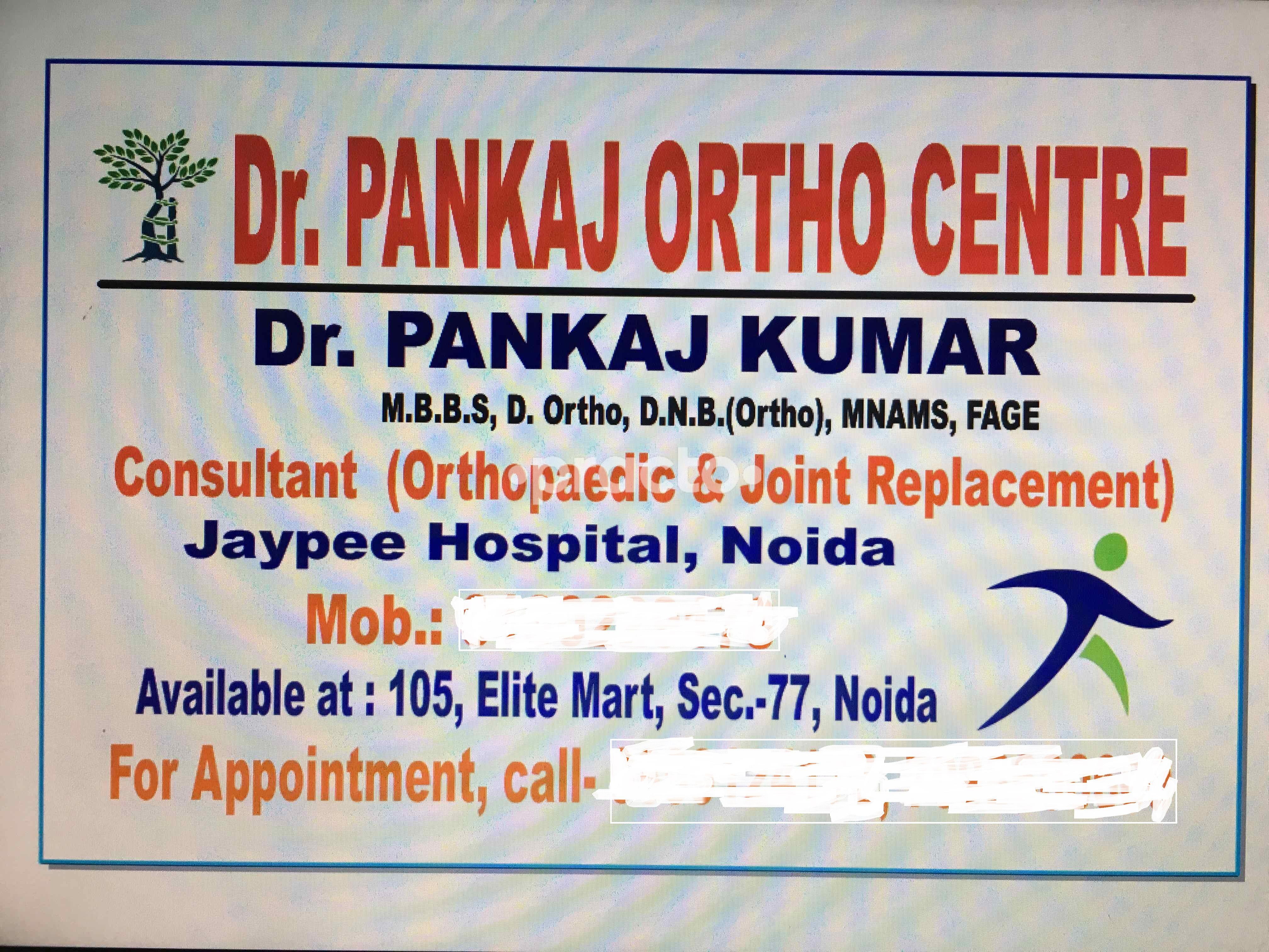 Dr Pankaj Ortho Centre Sector 77 Noida