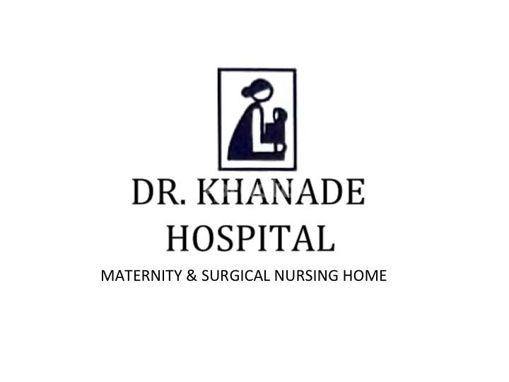DR. KHANADE HOSPITAL