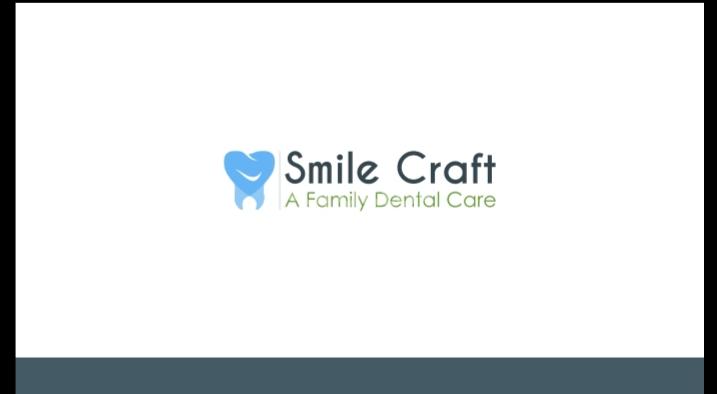 Smile Craft A Family Dental Care