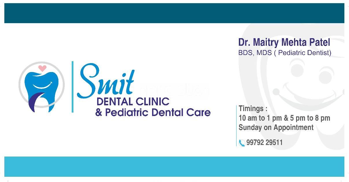 Smit Dental Clinic & Pediatric Dental Care Karelibaug Vadodara