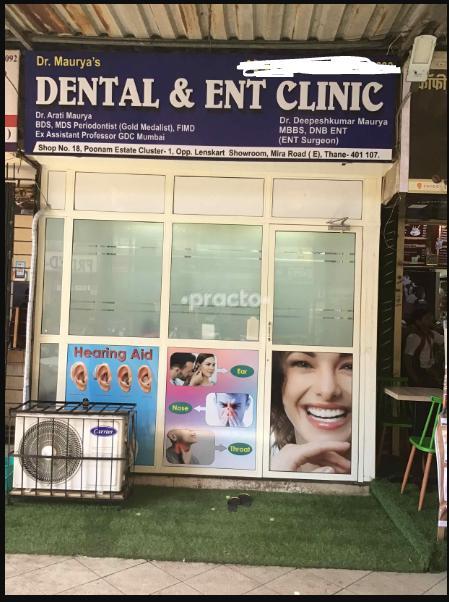 Dr Maurya's Dental & ENT Clinic Mira Road Mumbai