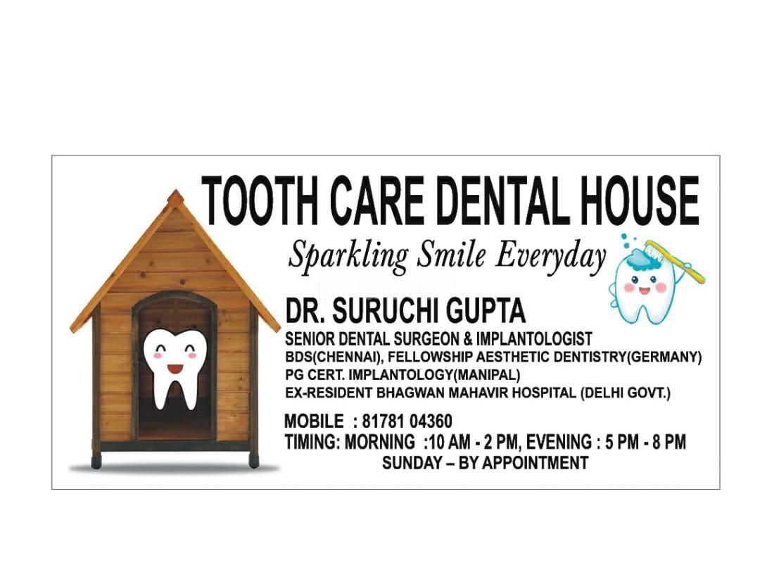 Tooth Care Dental House Sector 46 Noida