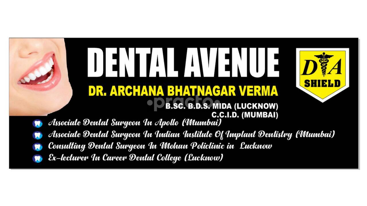 Archana Dental Avenue  Gomtinagar Lucknow