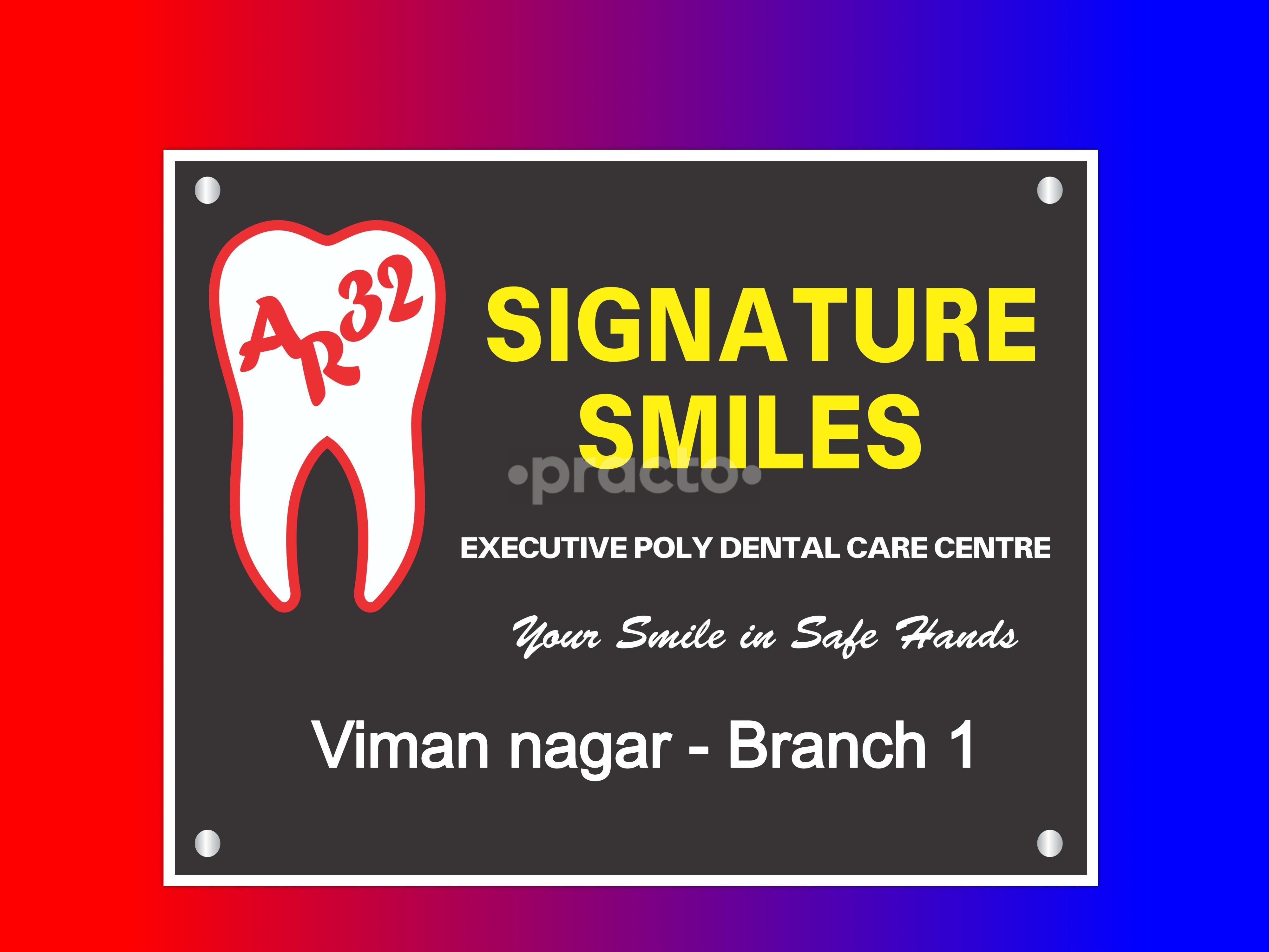 Outside Area at AR 32 Signature Smiles Executive Poly Dental Care Centre Viman Nagar Pune