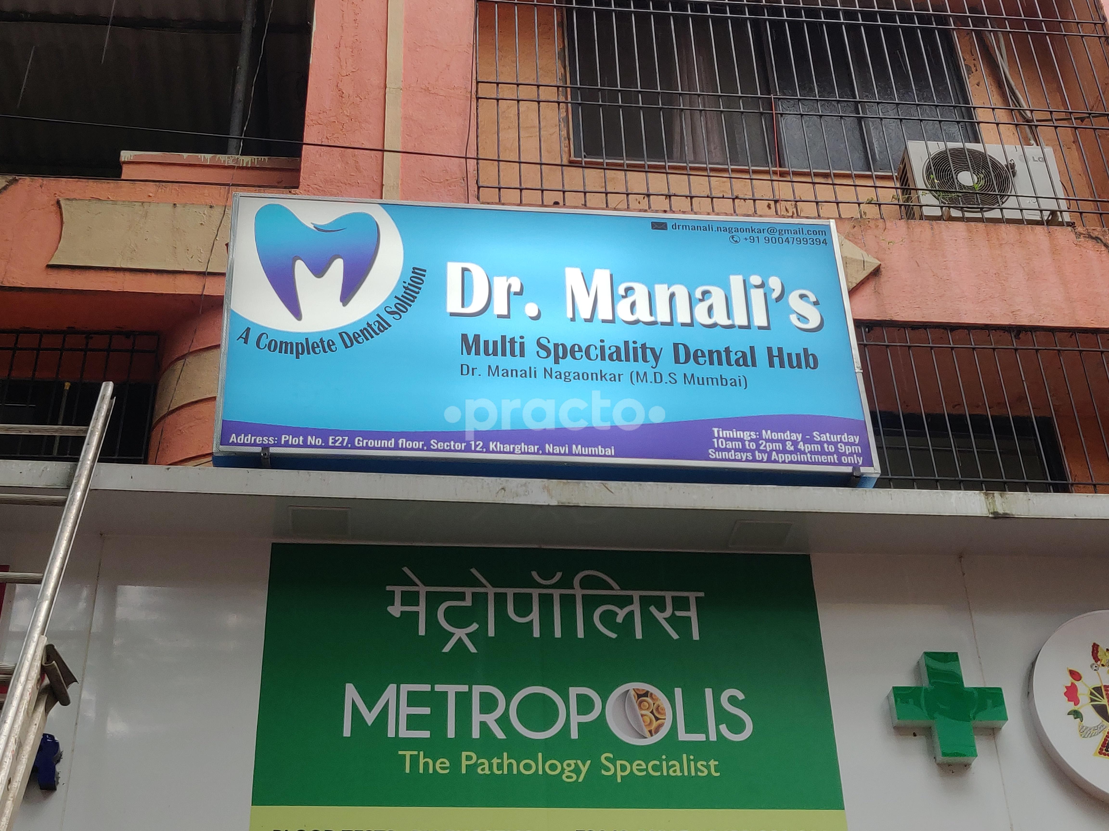 Dr Manali's Multi Specialty Dental Hub Kharghar Navi Mumbai