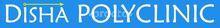 Disha Polyclinic