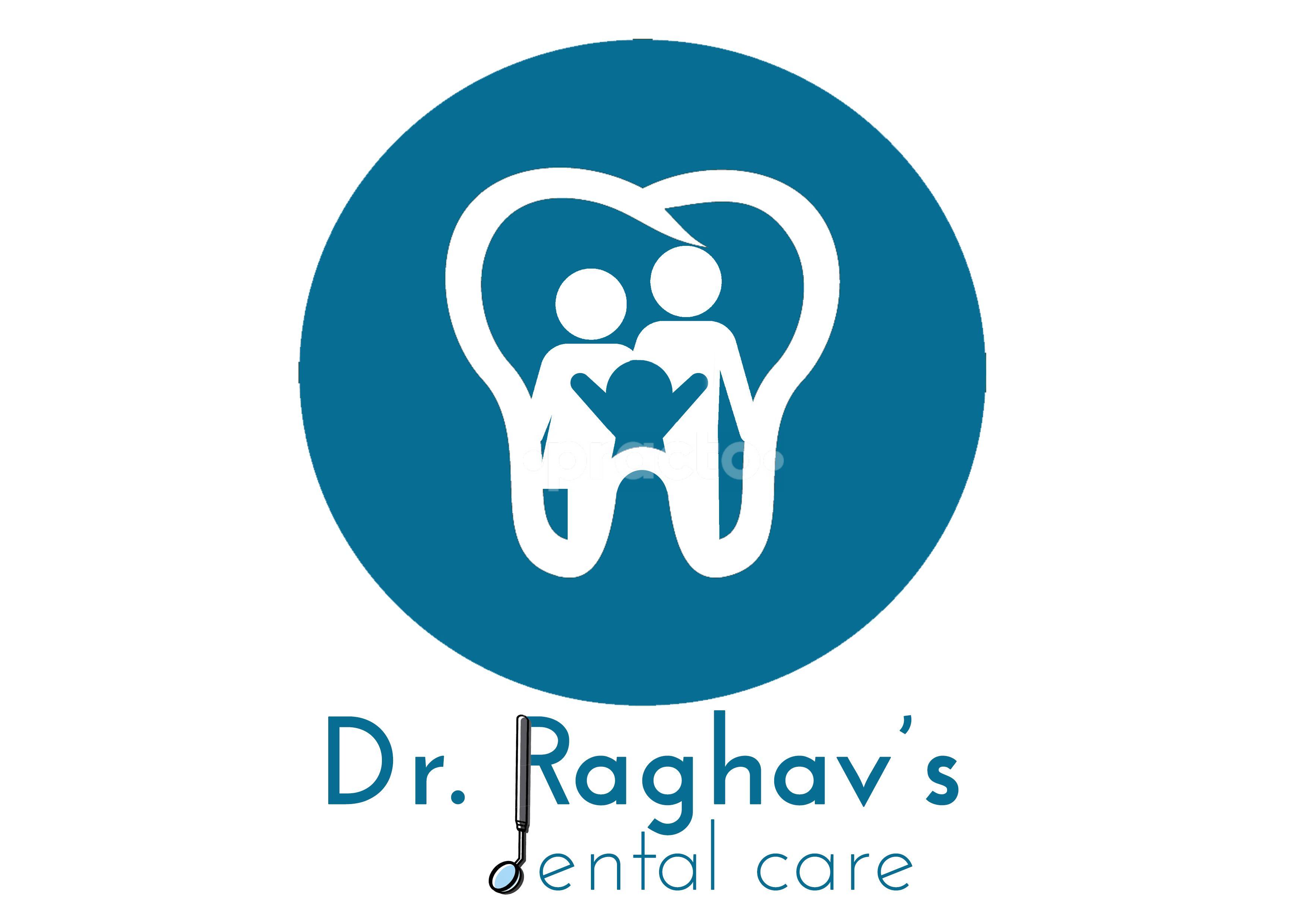 Dr Raghav's Dental Care