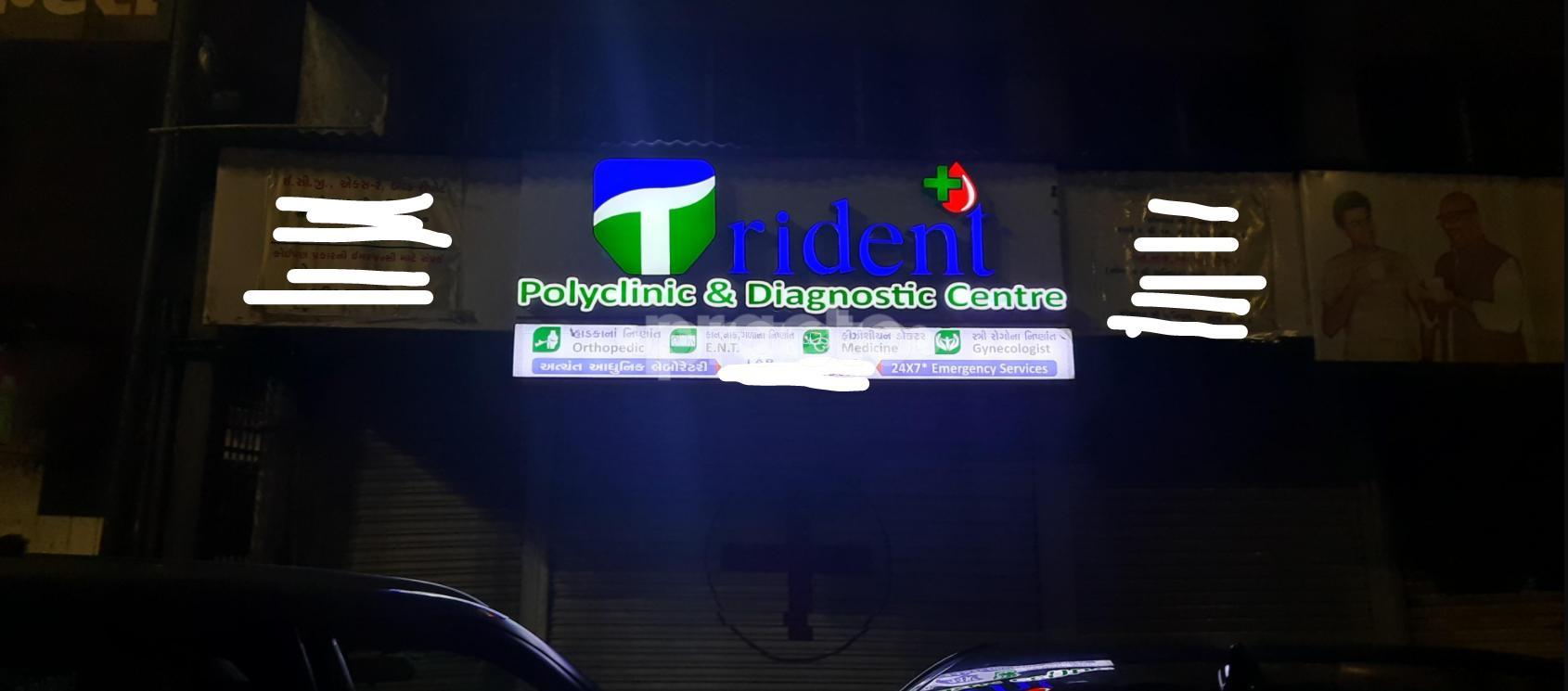 Establishment board at Trident Polyclinic & Diagnostics Center Khanpur Ahmedabad