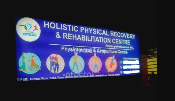 Establishment board at Holistic Physical Recovery & Rehabilitation Centre Thoraipakkam Chennai