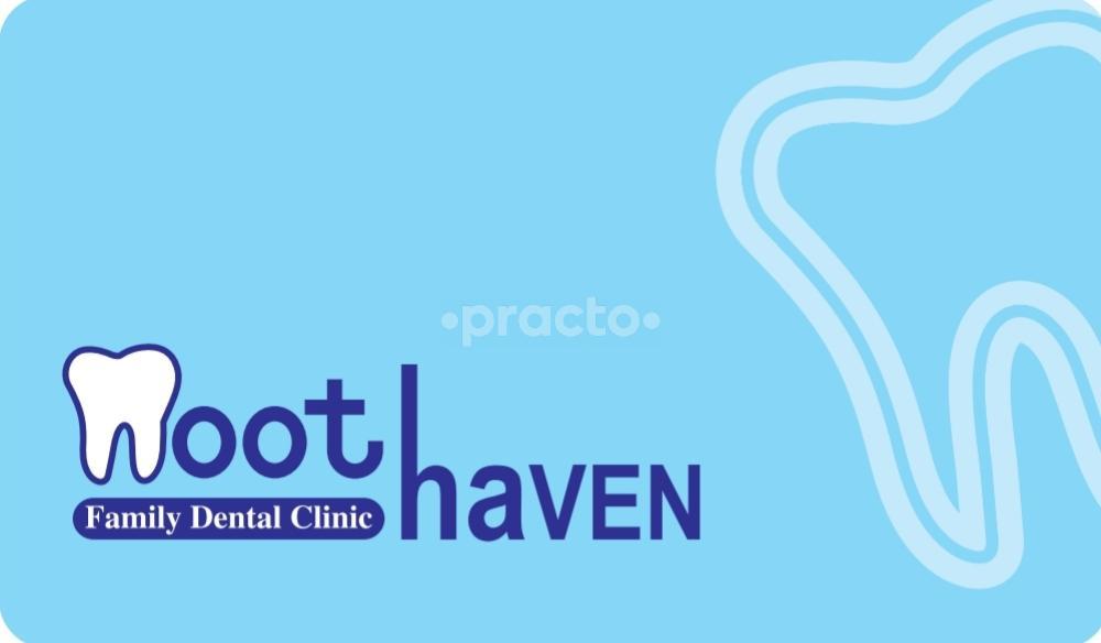 Tooth Haven Family Dental Clinic