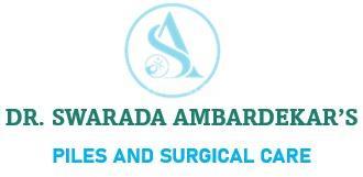 Dr Swarada Ambardekar's Piles and surgical Care