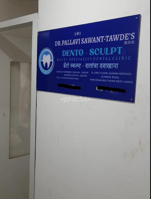 Dento-Sculpt Multispeciality Dental Clinic Panch Pakhadi Thane