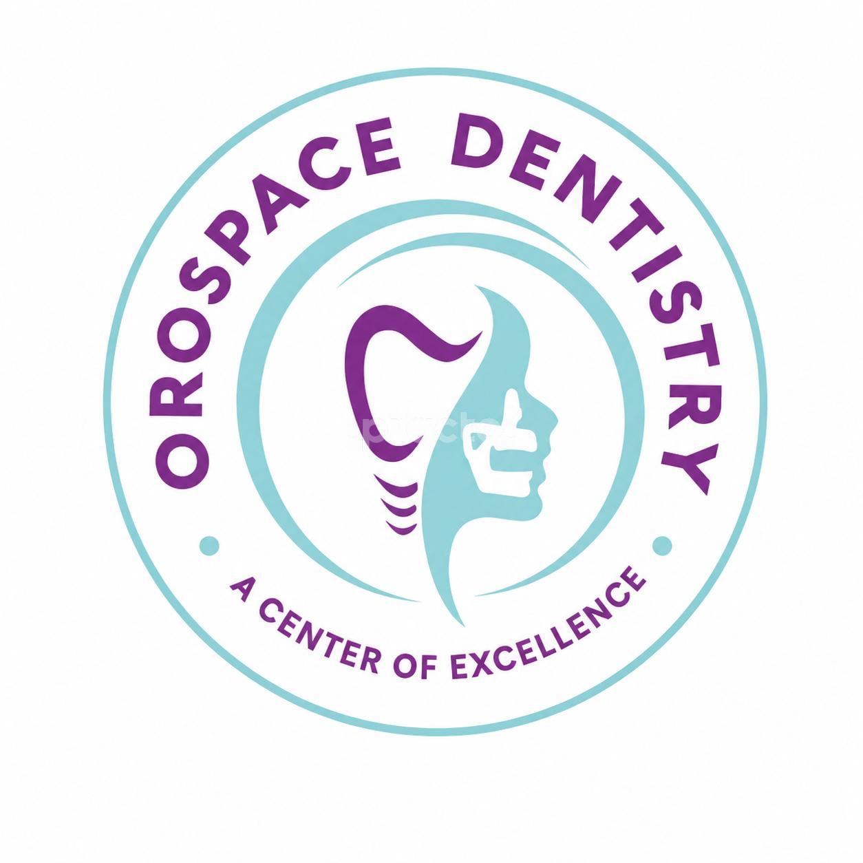Orospace Dentistry Dental & Maxillofacial Clinic