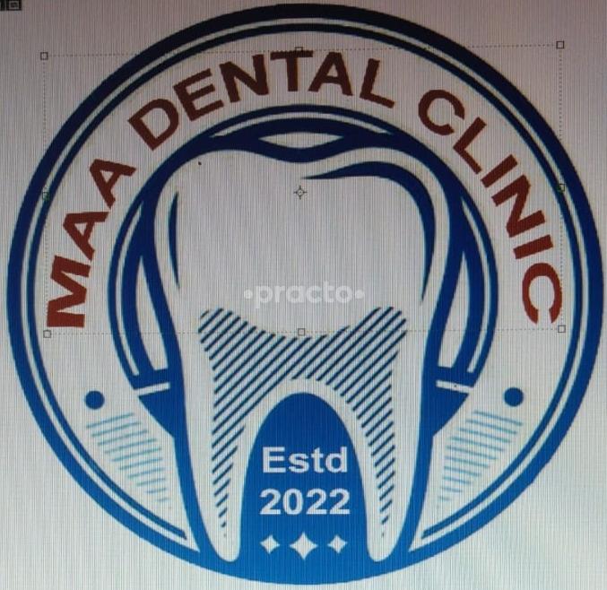 Maa Dental Clinic