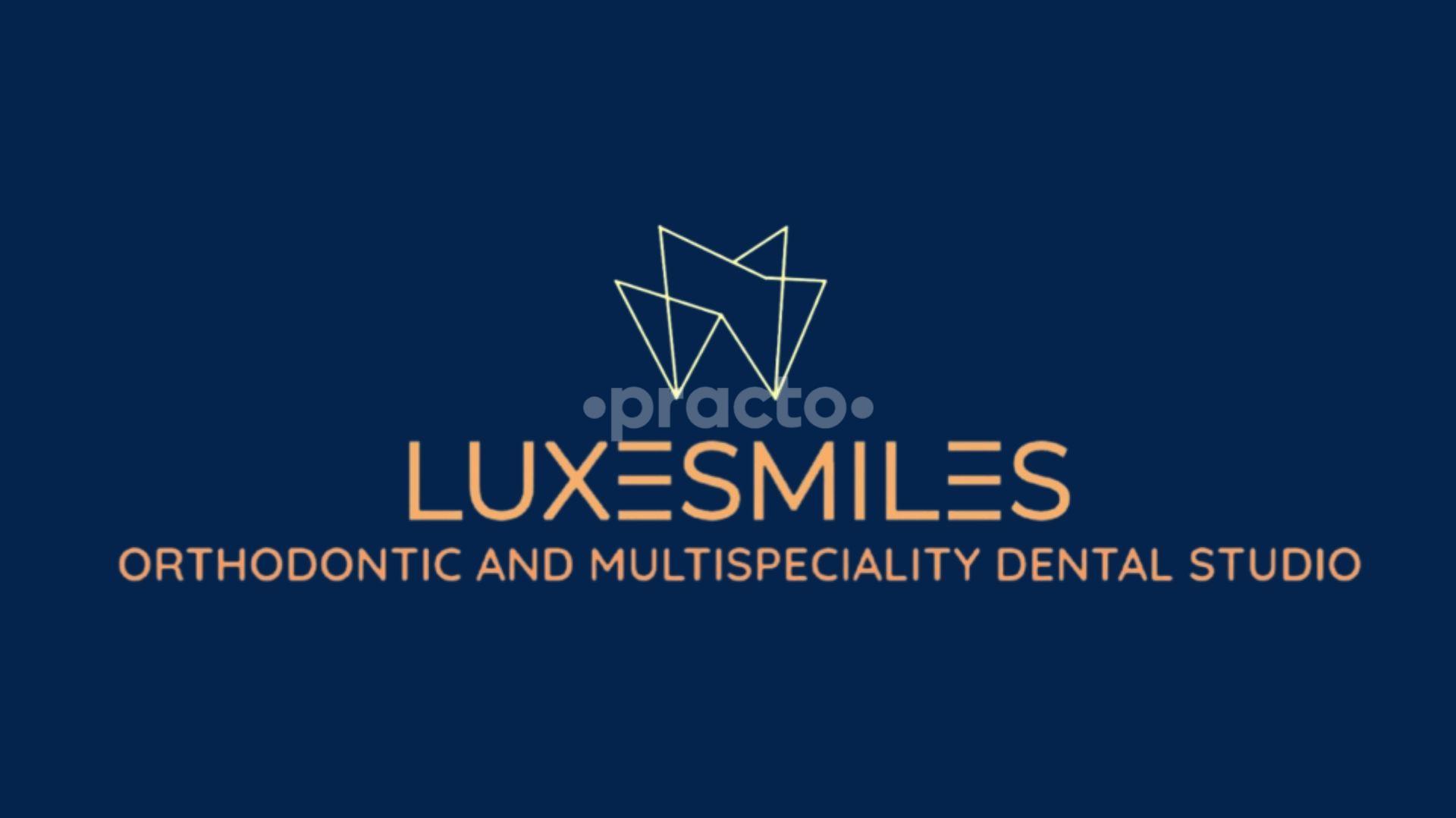 Luxesmiles Orthodontic and Multispeciality Dental Studio, Dental