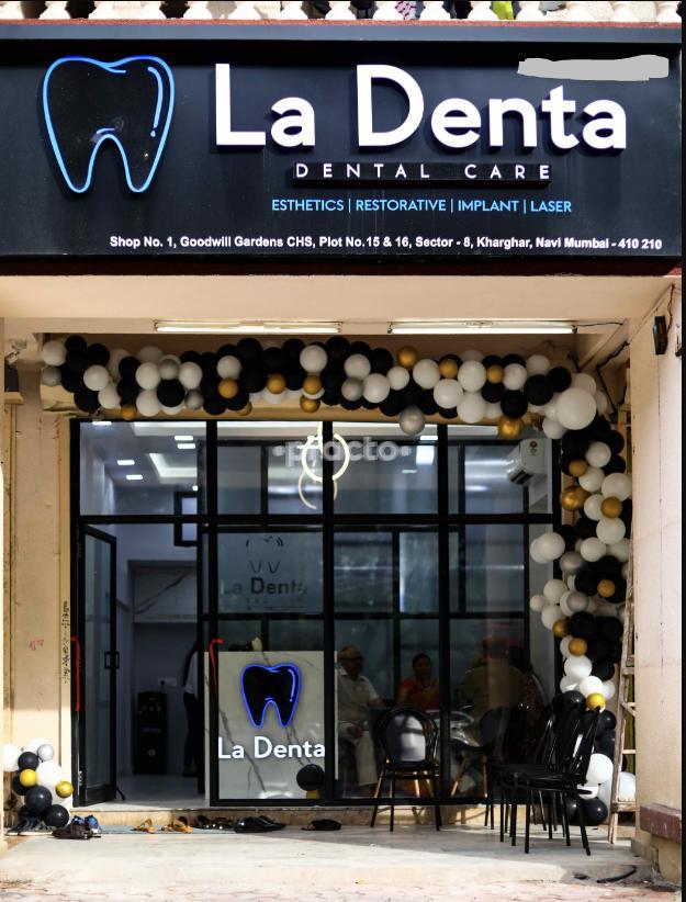 La Denta, Dental Care Kharghar Navi Mumbai