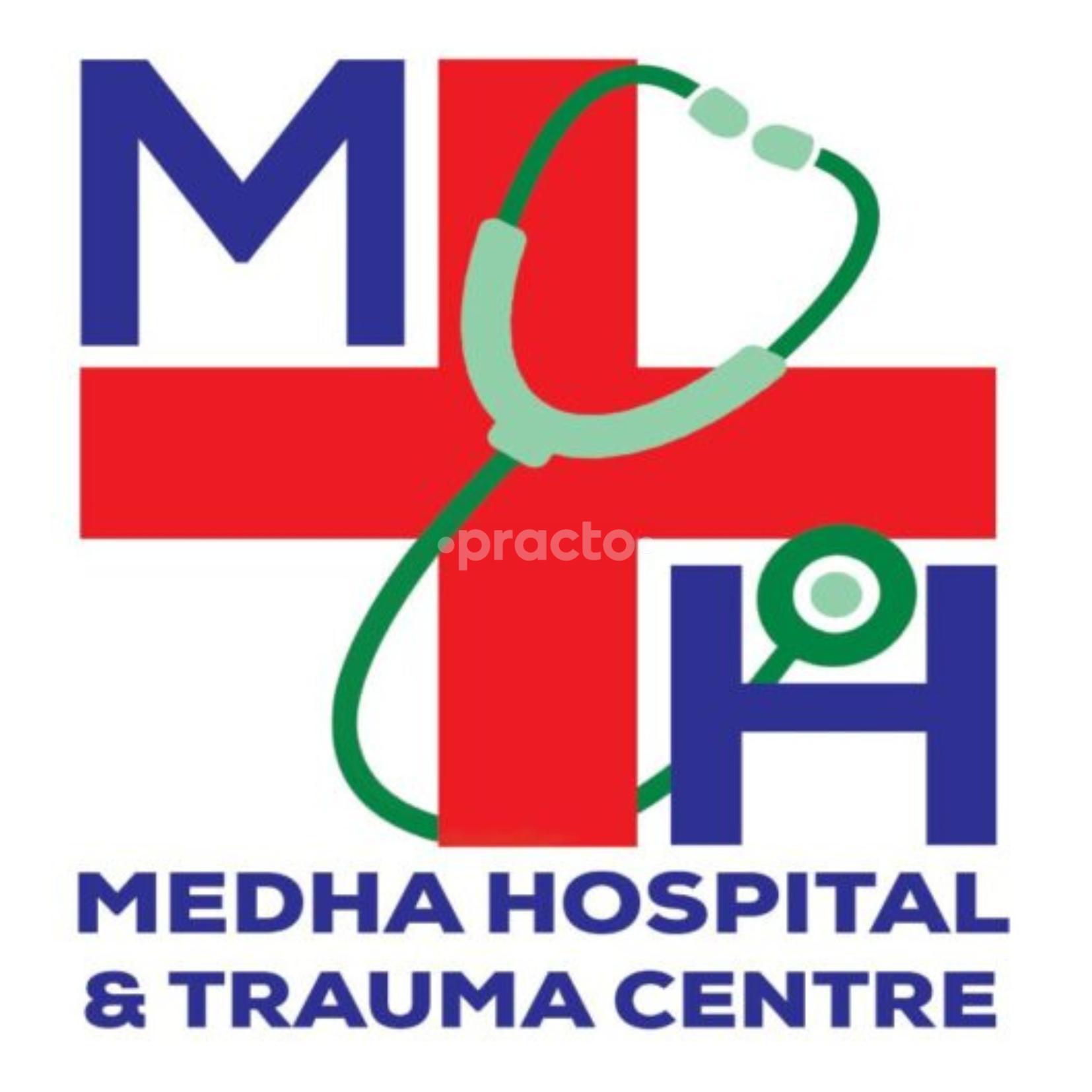Medha Hospital And Trauma Centre