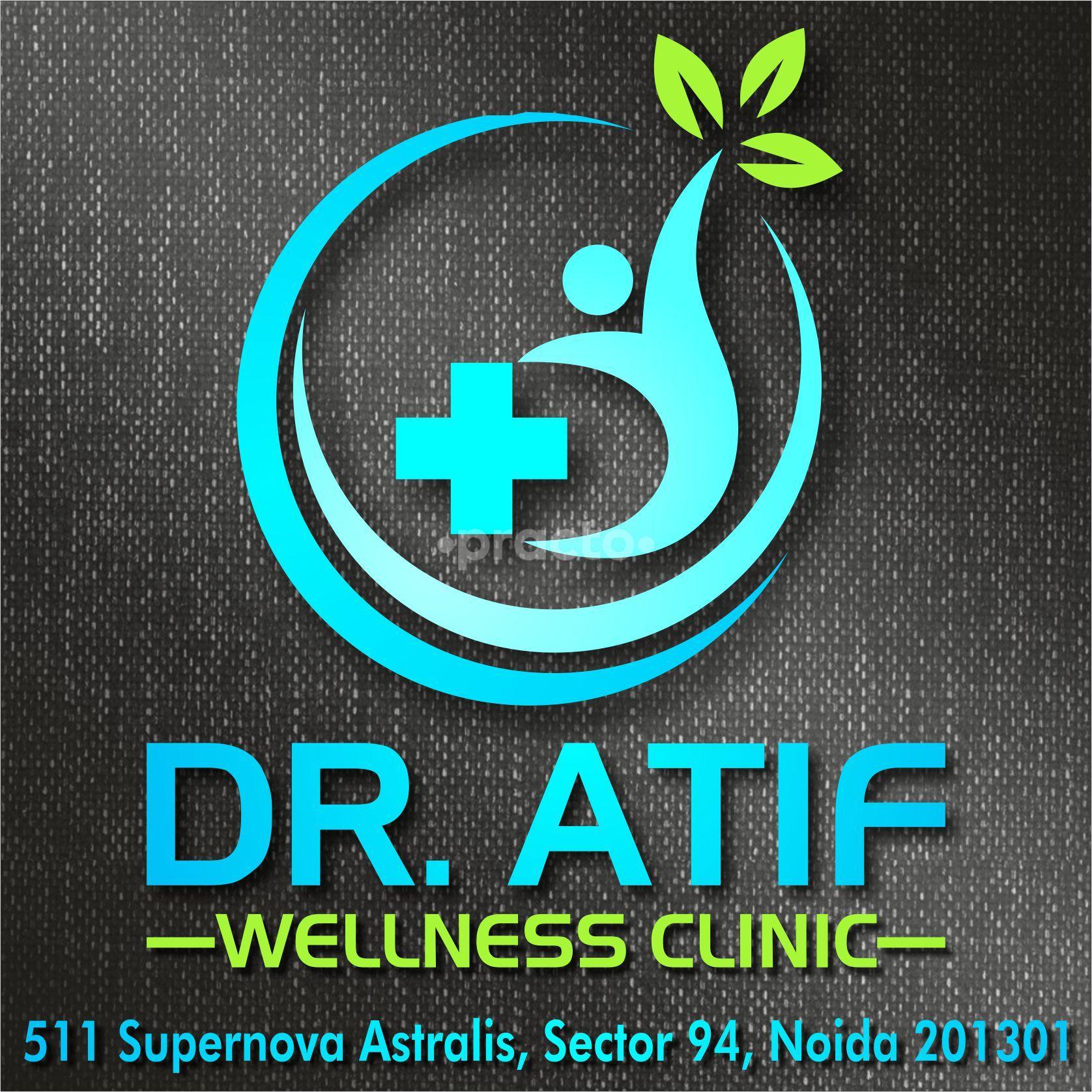 Dr. Atif Wellness Clinic