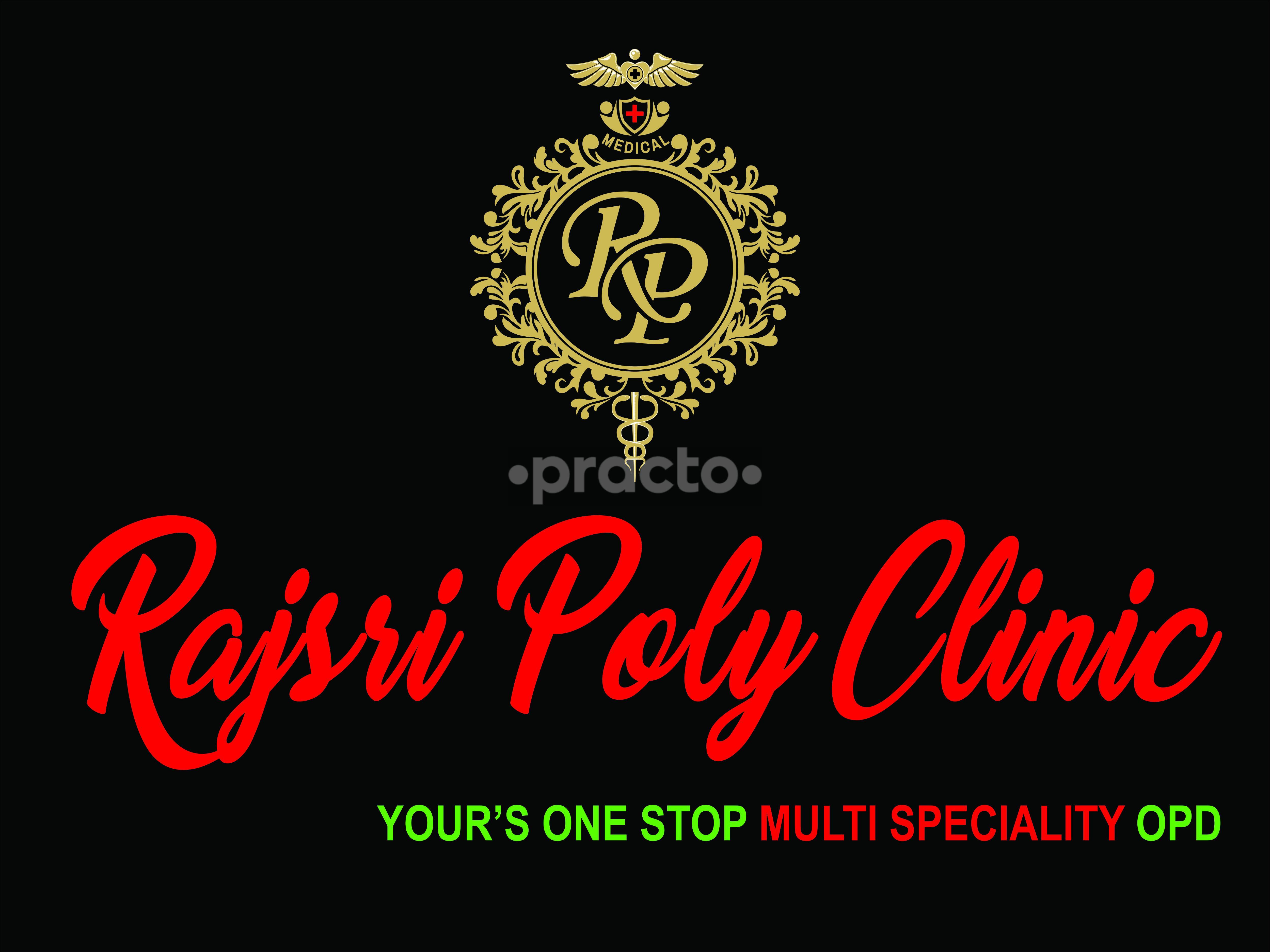 Rajsri Polyclinic Dwarka Sector 4 Delhi