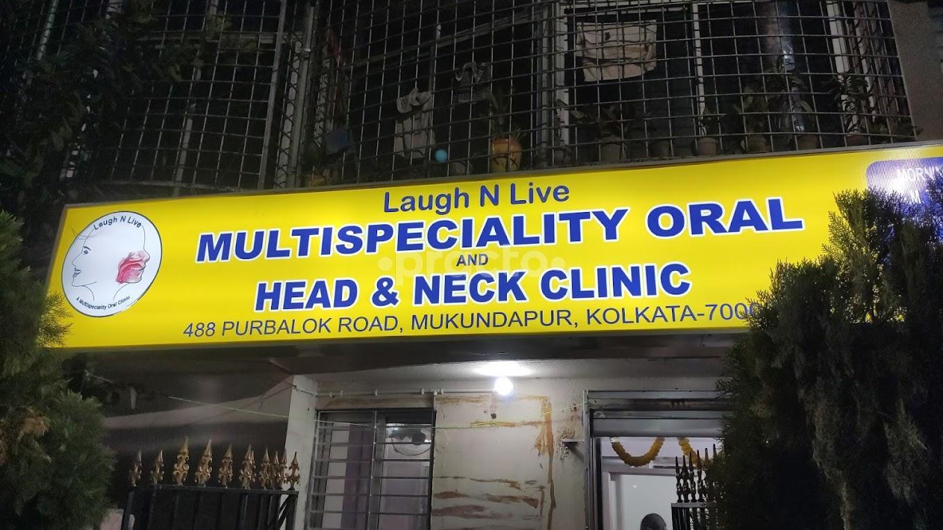 Outside Area at Laugh N Live Oral And Head Neck Clinic Mukundapur Kolkata