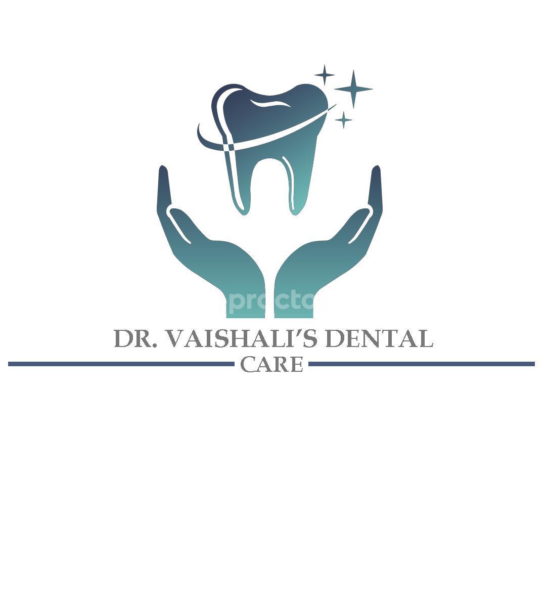 Dr Vaishali’s Dental Care
