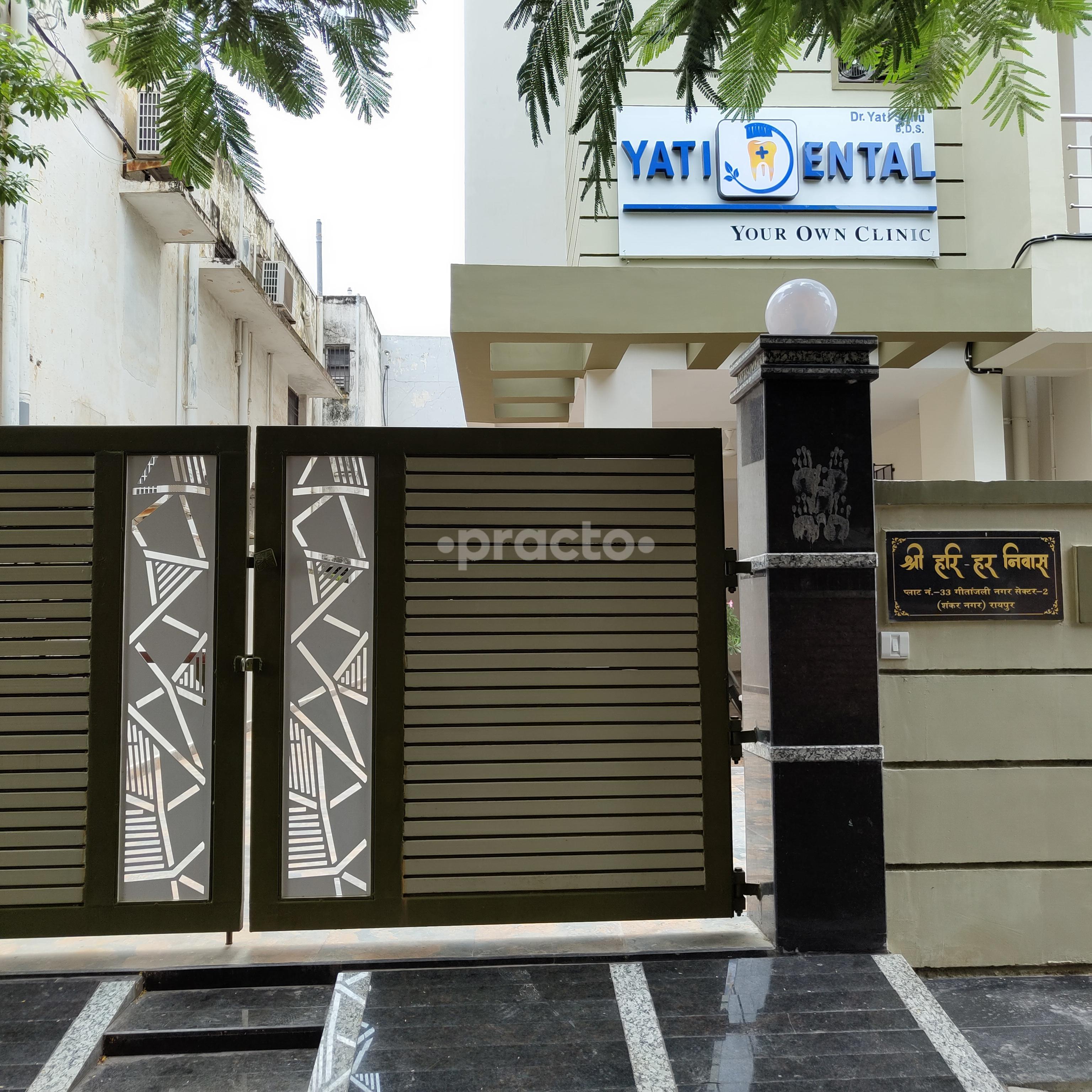 Outside Area at Yati Dental Shanker Nagar Raipur