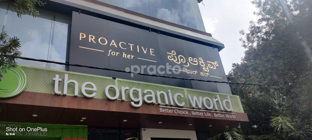 Outside Area at Proactive For Her Kalyan Nagar Bangalore