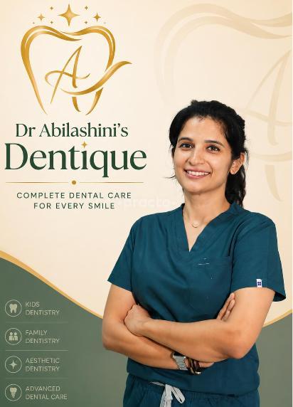 DR. ABILASHINI'S DENTIQUE DENTAL CARE