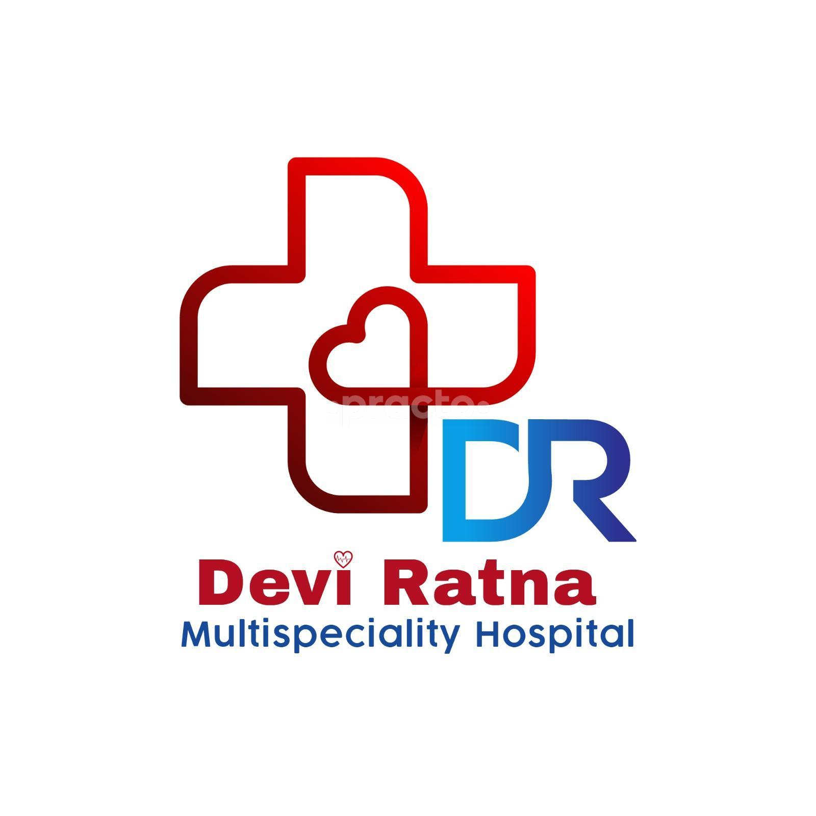 Devi Ratna Multispeciality Hospital