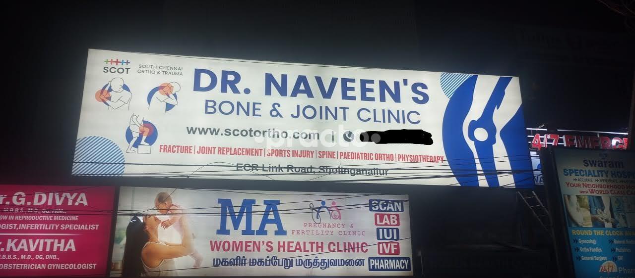 Scot Dr. Naveen's Bone & Joint Clinic Sholinganallur Chennai