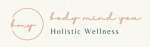 Body Mind You Holistic Wellness Llc