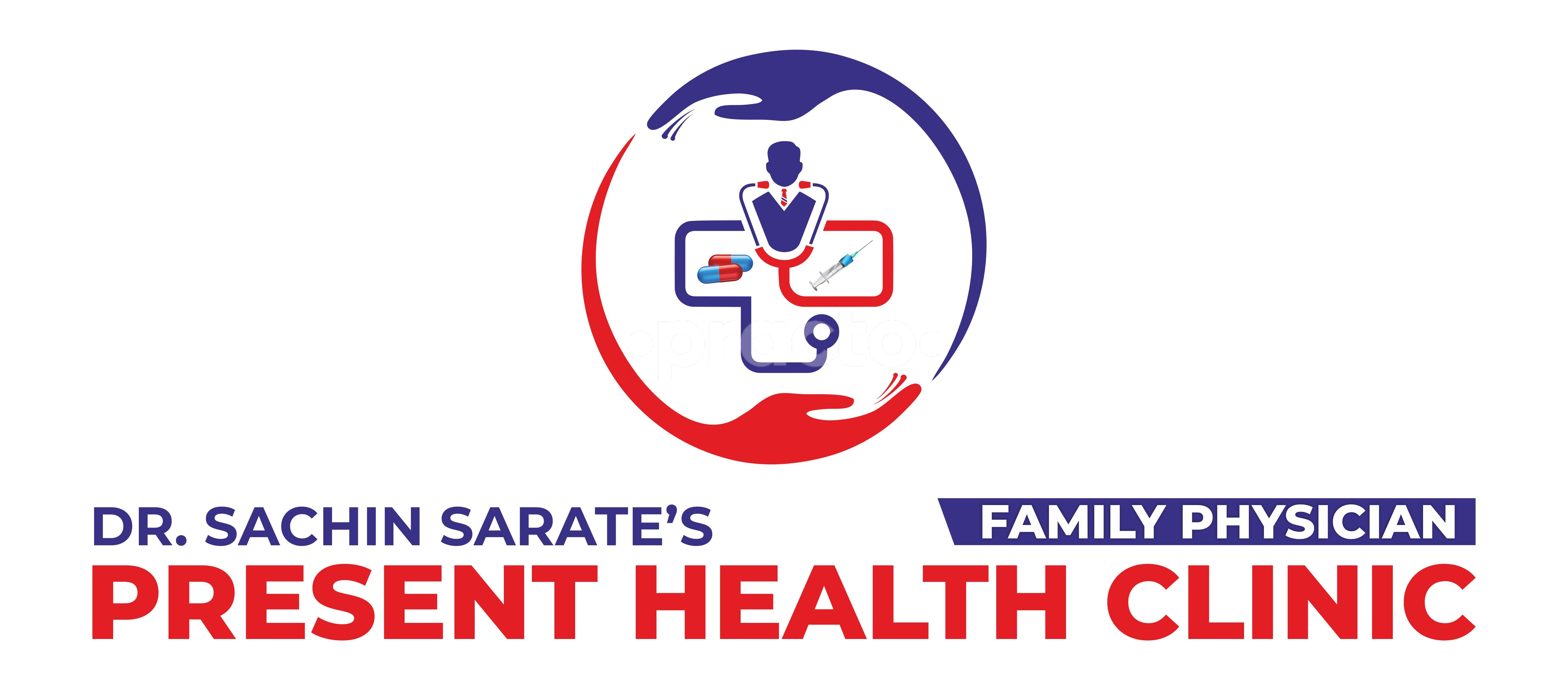 Dr. Sachin Sarate's Present Health Clinic