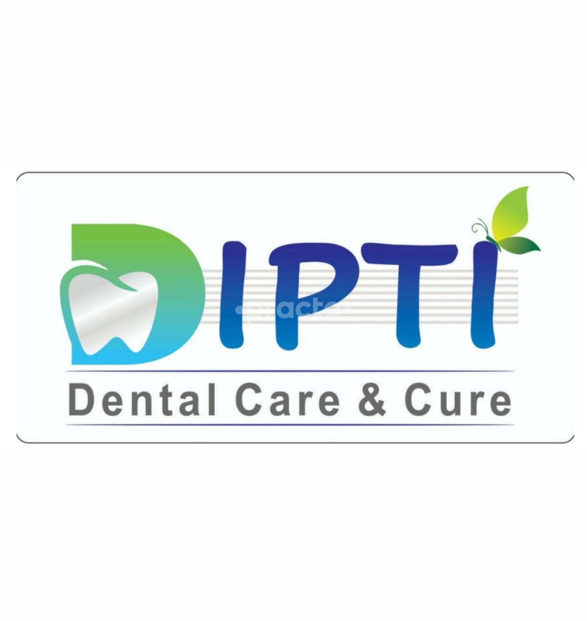 Dipti Dental Care & Cure
