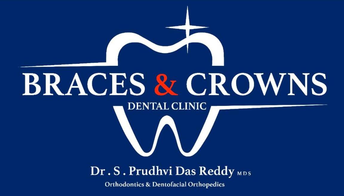 Braces and Crowns