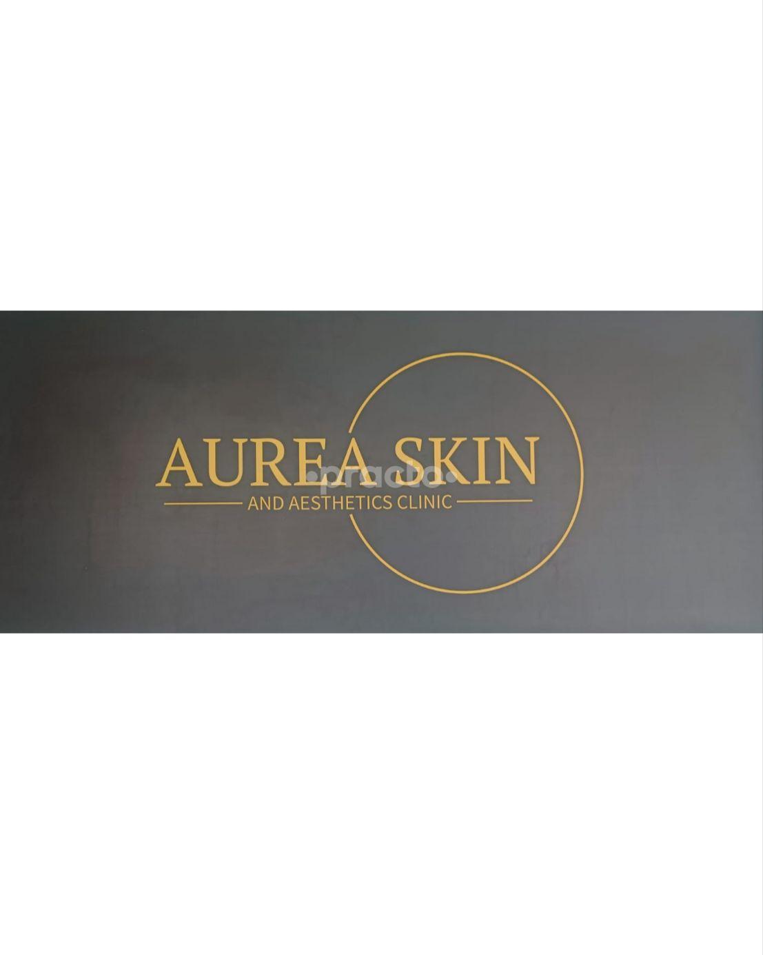 Aurea Skin and Aesthetics Clinic